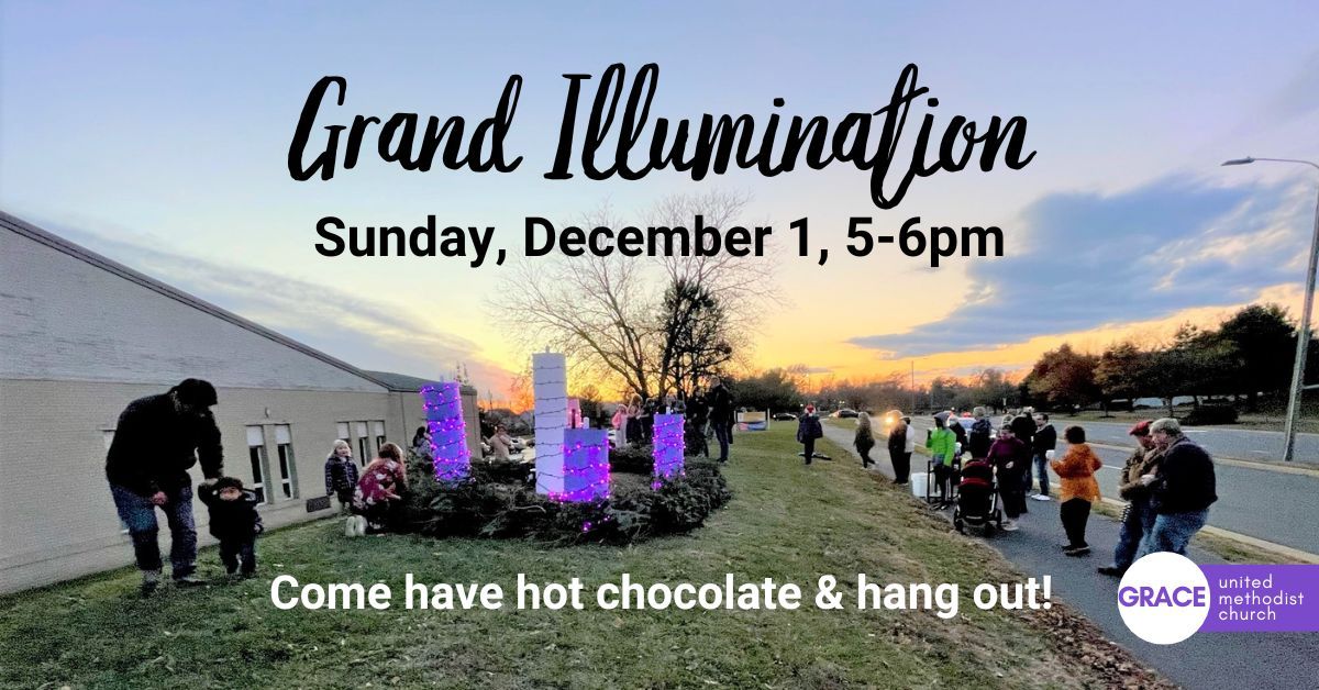 Grand Illumination!