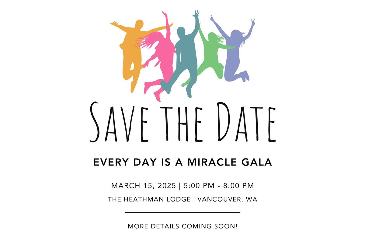 Every Day is a Miracle Gala 2025