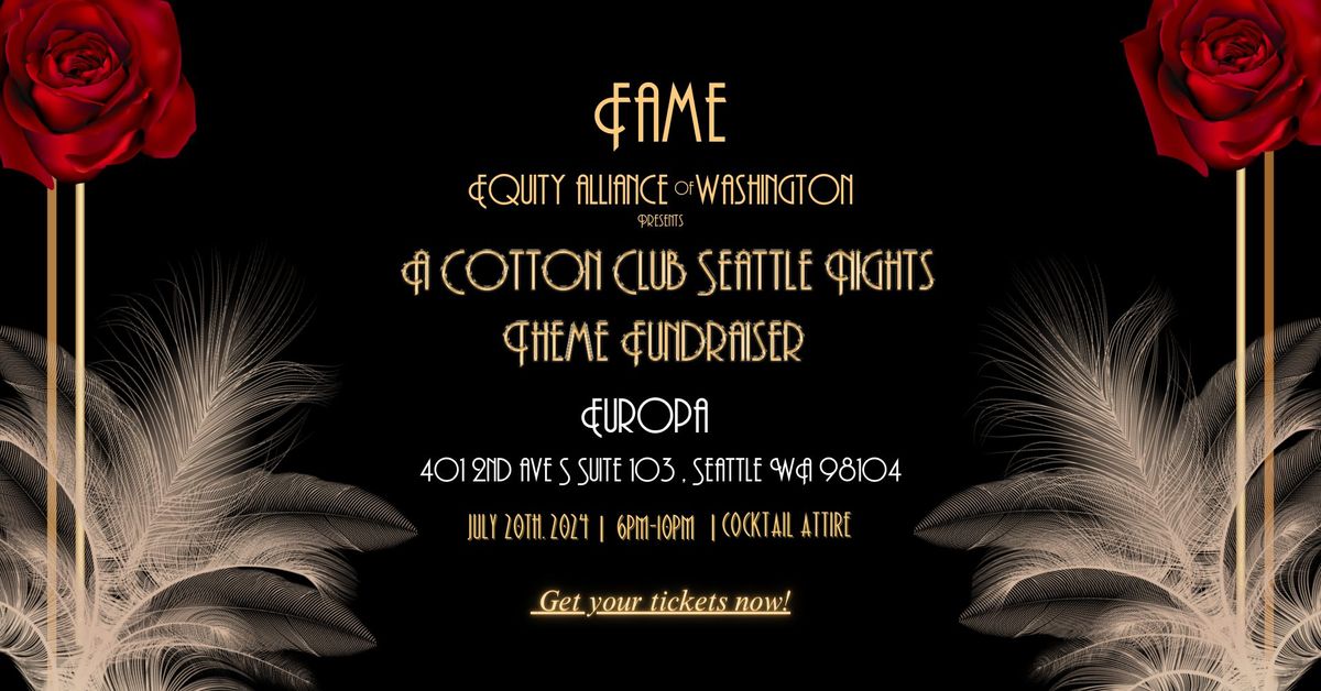 FAME-EAW "A Cotton Club Seattle Nights" Fundraiser 