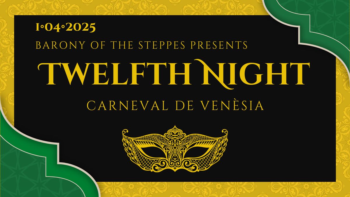 Steppes Twelfth Night!