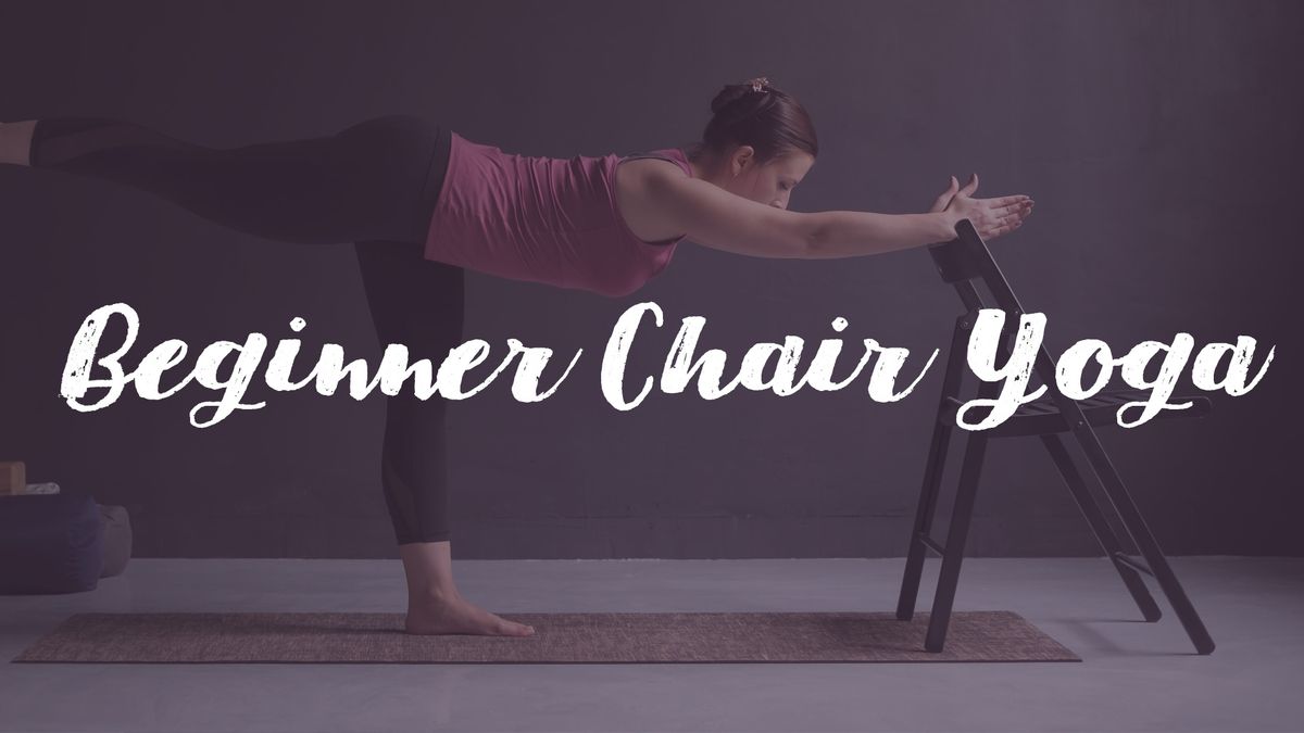 Beginner Chair Yoga