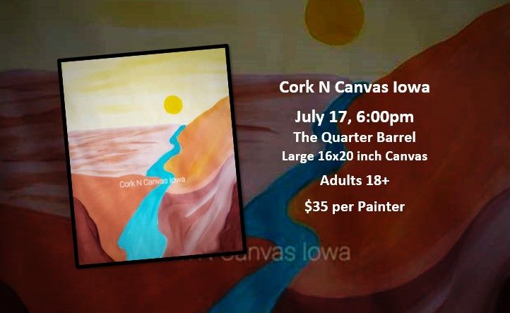 The Quarter Barrel -Boho River- Cork N Canvas Iowa