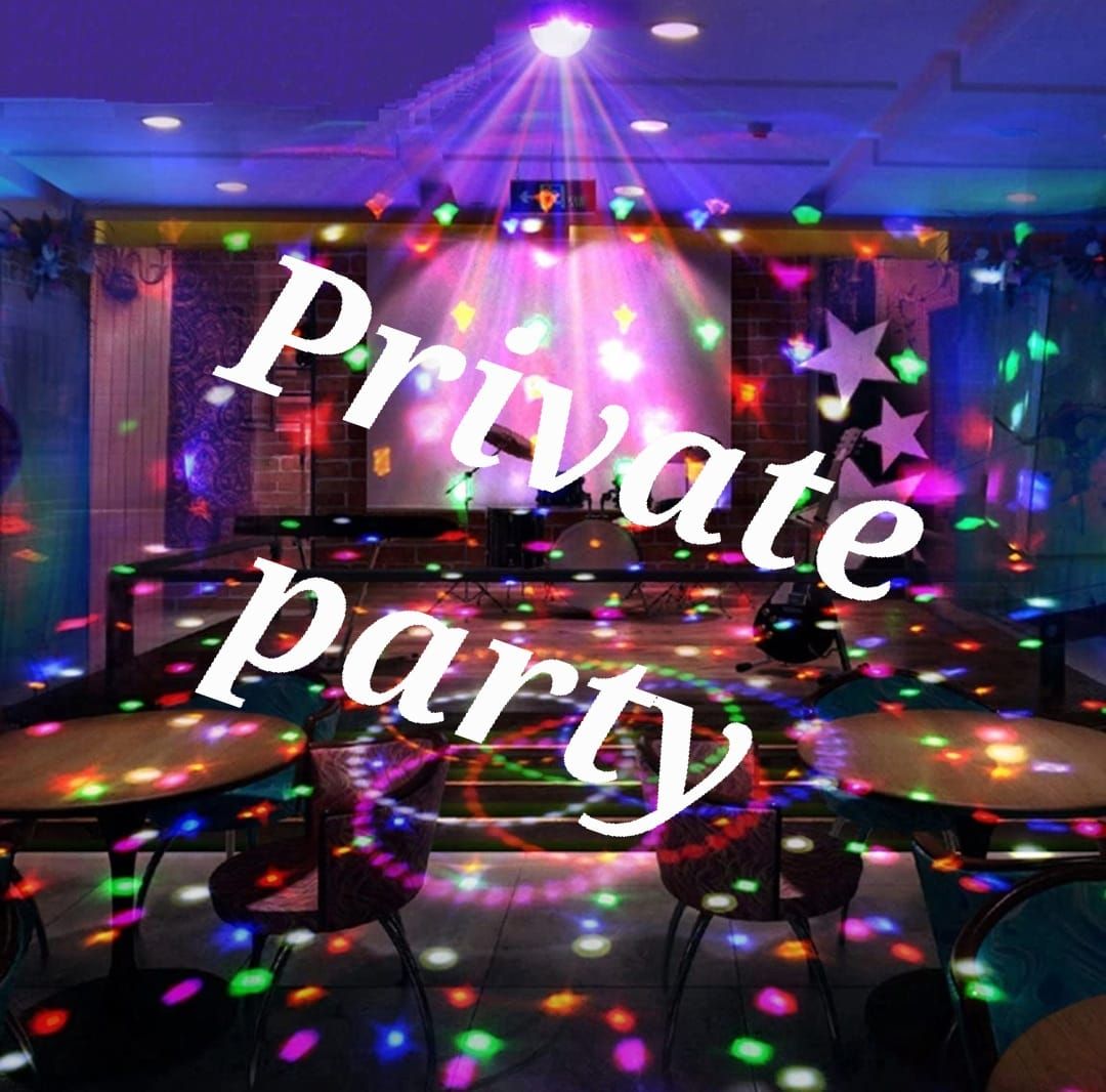 Private Party in Function room, bar & snooker room still open for members