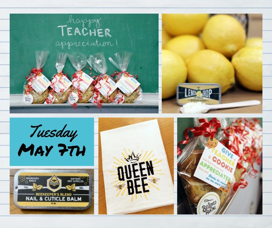 Teacher Appreciation Day - BeeLoved Baking