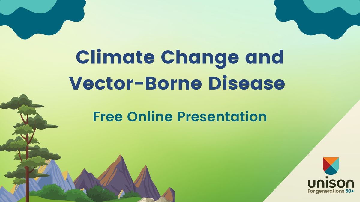 Climate Change and Vector-Borne Disease (Free Online Presentation) 