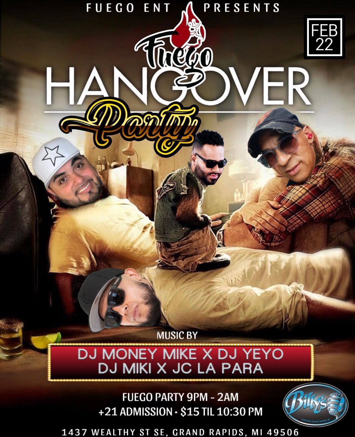 \ud83d\udd25Fuego Hangover Party\ud83d\udd25