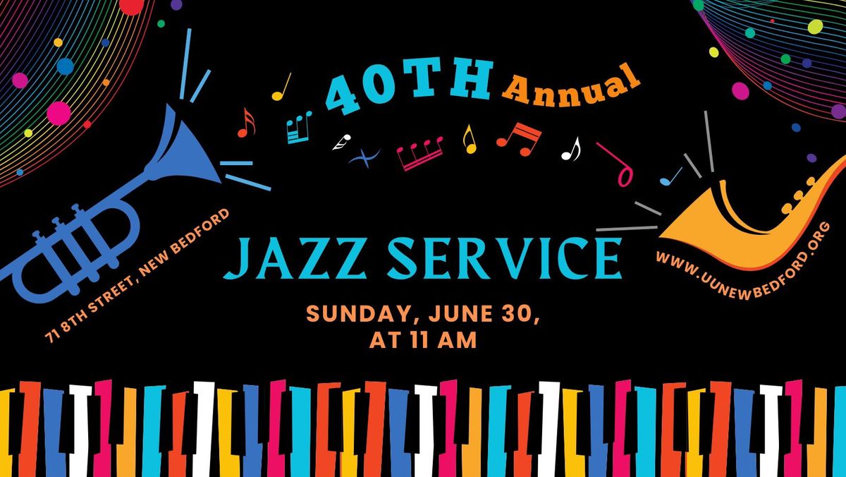 40th Annual Jazz Service