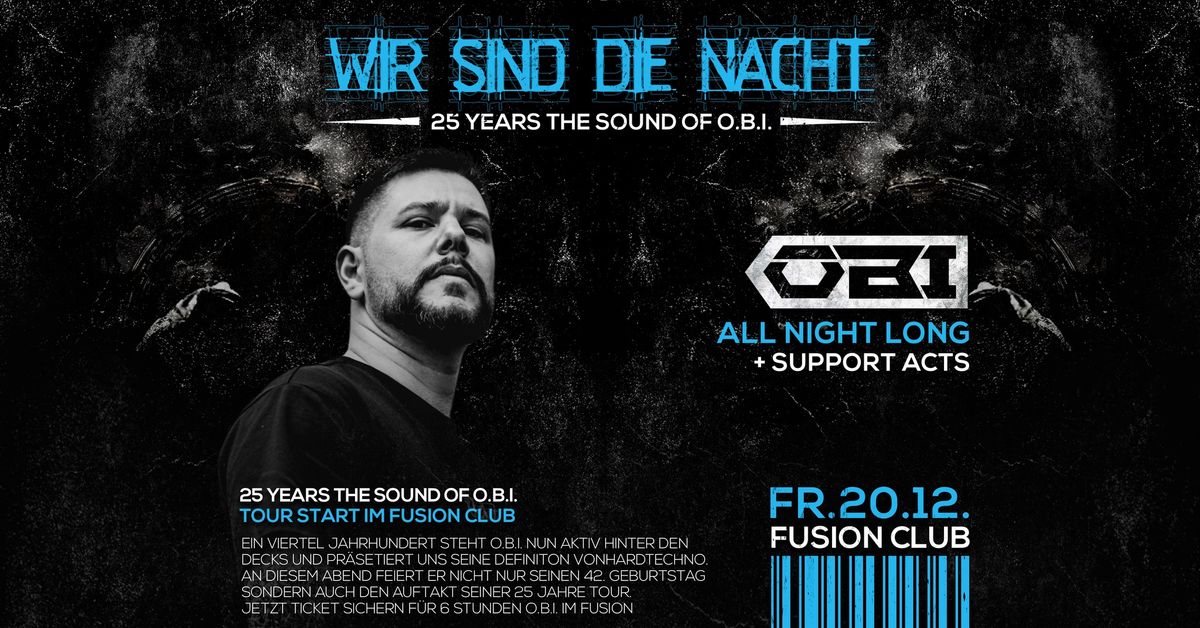 Wir Sind Die Nacht - 25 Years The Sound Of O.B.I.