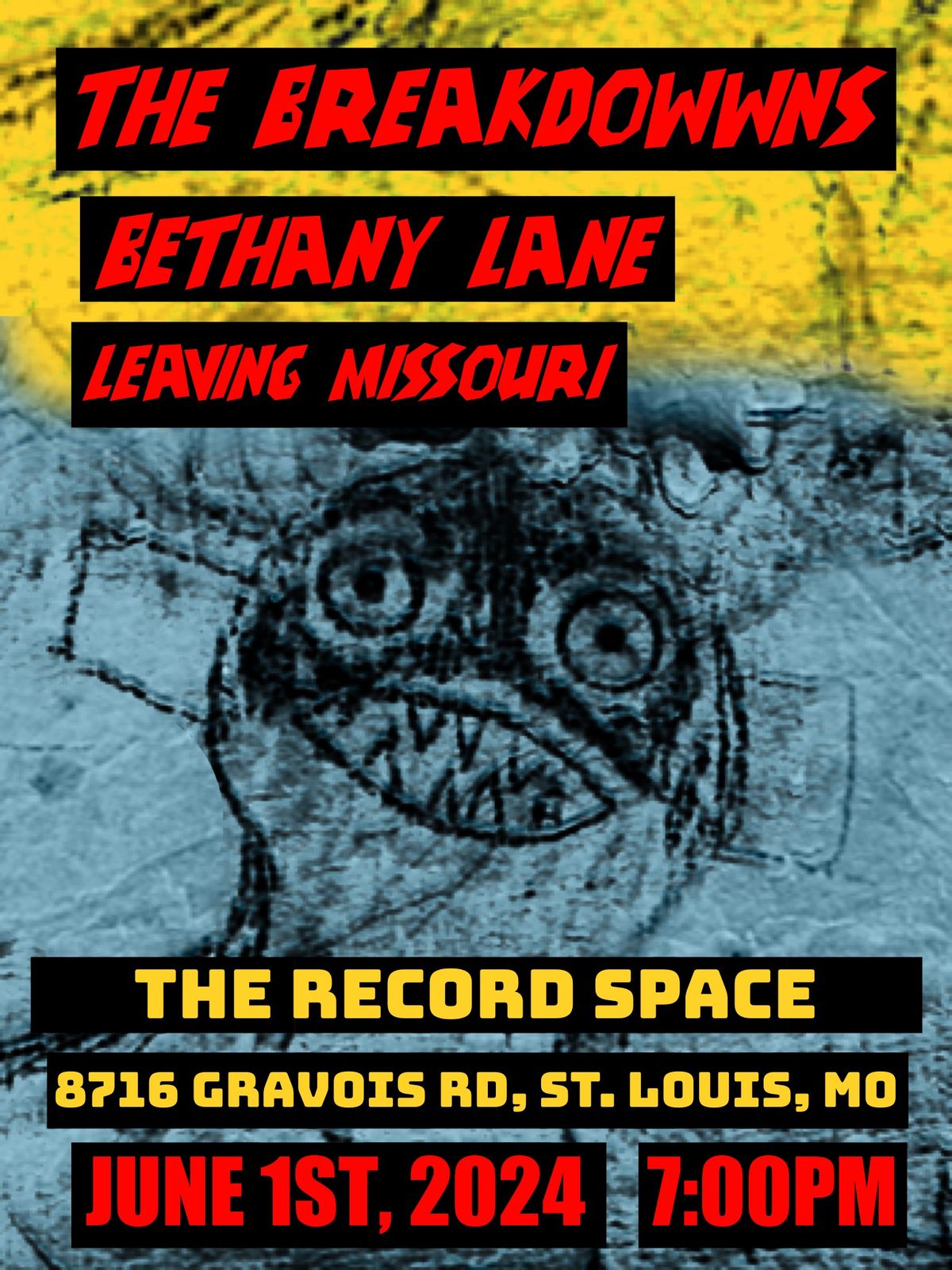 The Breakdowwns + Bethany Lane + Leaving Missouri at The Record Space