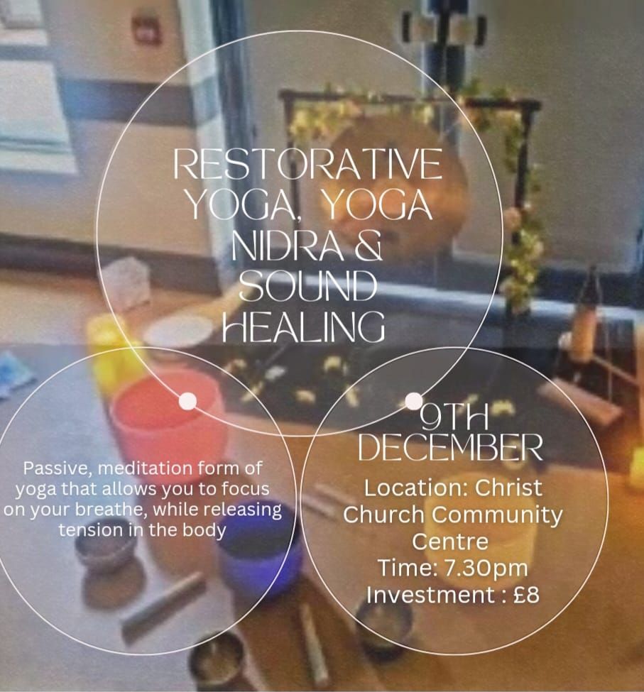 restorative yoga,  yoga nidra and sound healing 