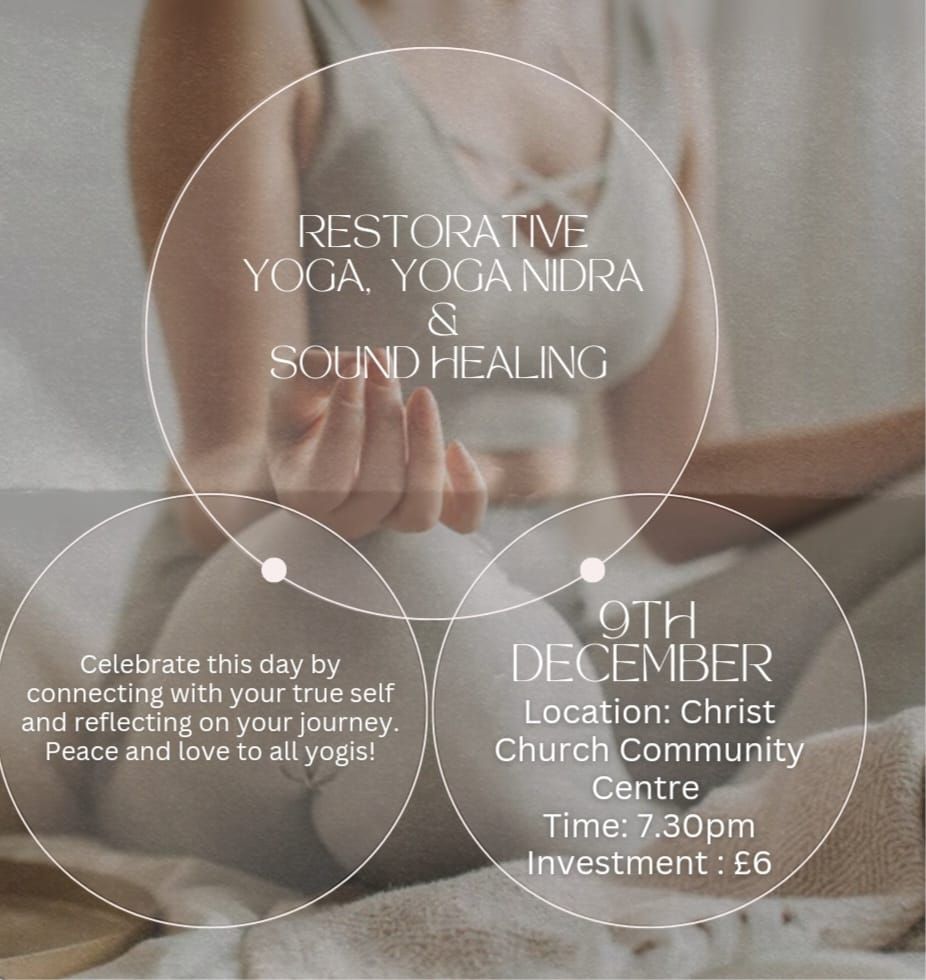 restorative yoga,  yoga nidra and sound healing 