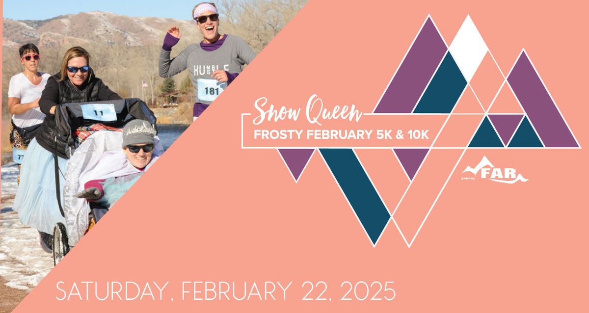 Snow Queen Frosty February 5K & 10K 