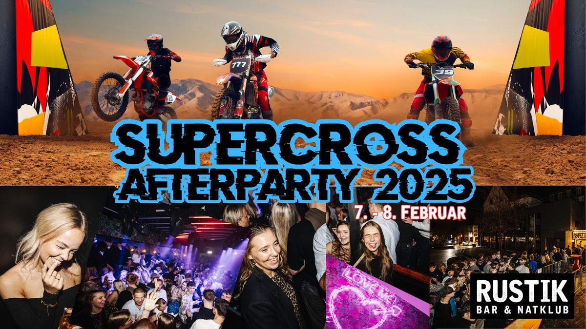 SUPERCROSS 2025 \/\/ OFFICIELT AFTERPARTY 