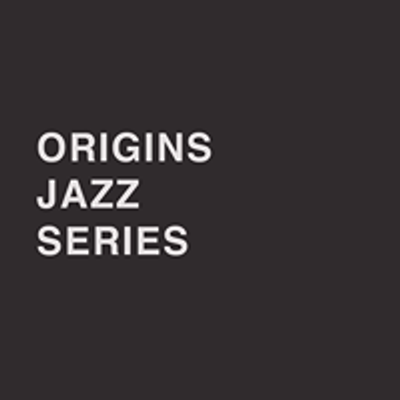Origins Jazz Series