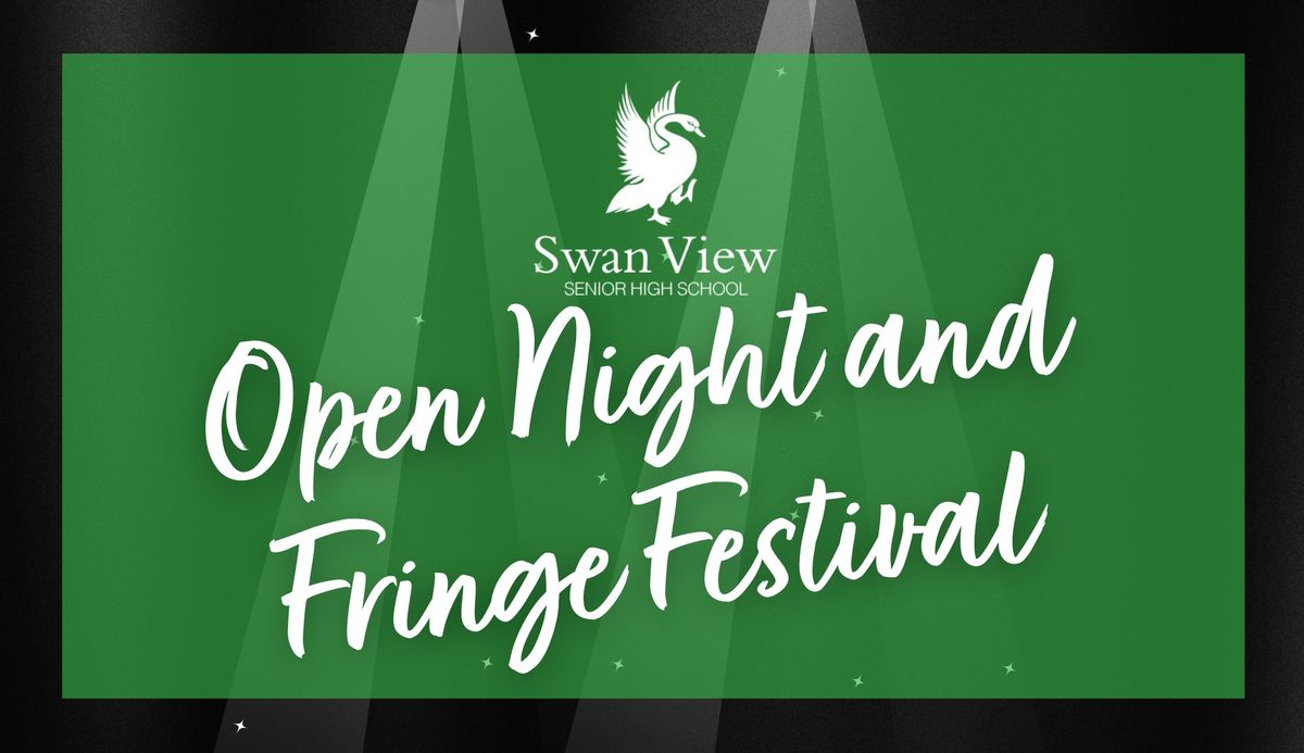 Swan View Senior High School Open Night and Fringe Festival