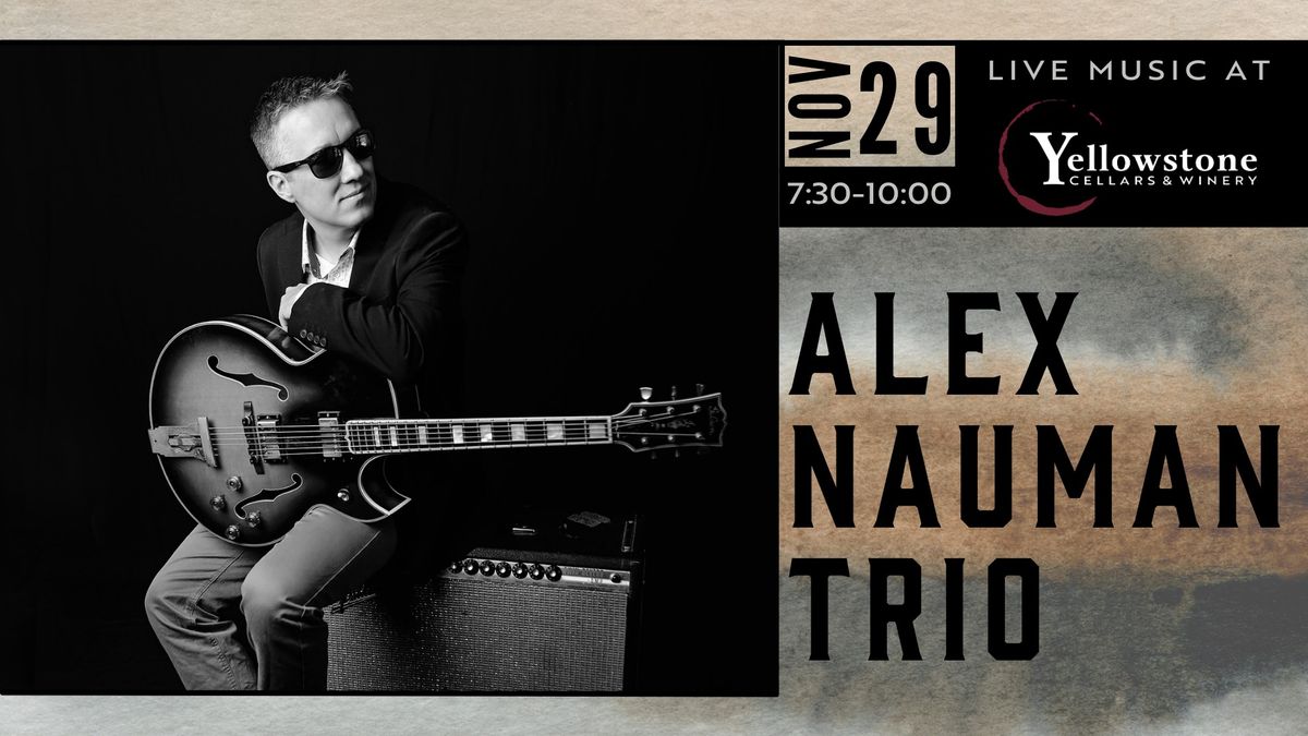 Alex Nauman Trio Live at The Winery