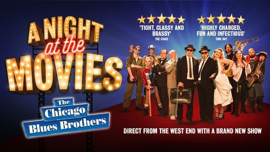 The Chicago Blues Brothers: A Night at the Movies