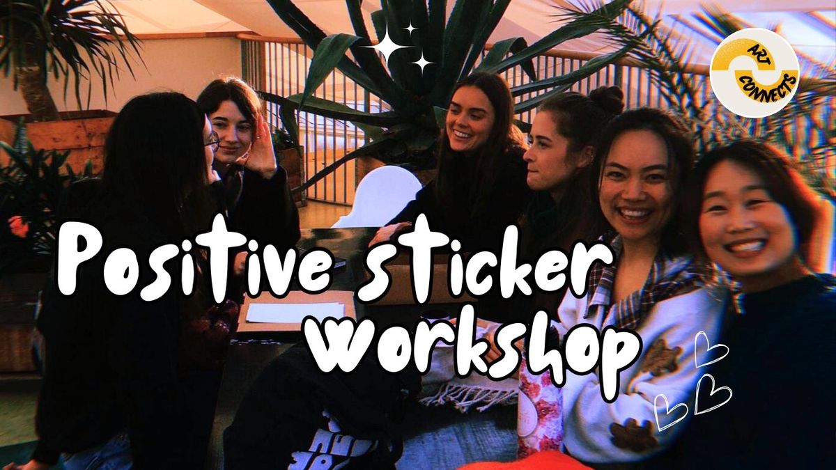 Positive sticker workshop Vol.4\u2728