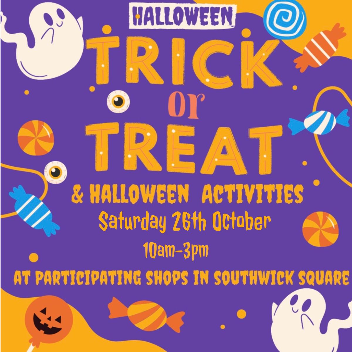 Southwick Square Trick or Treat