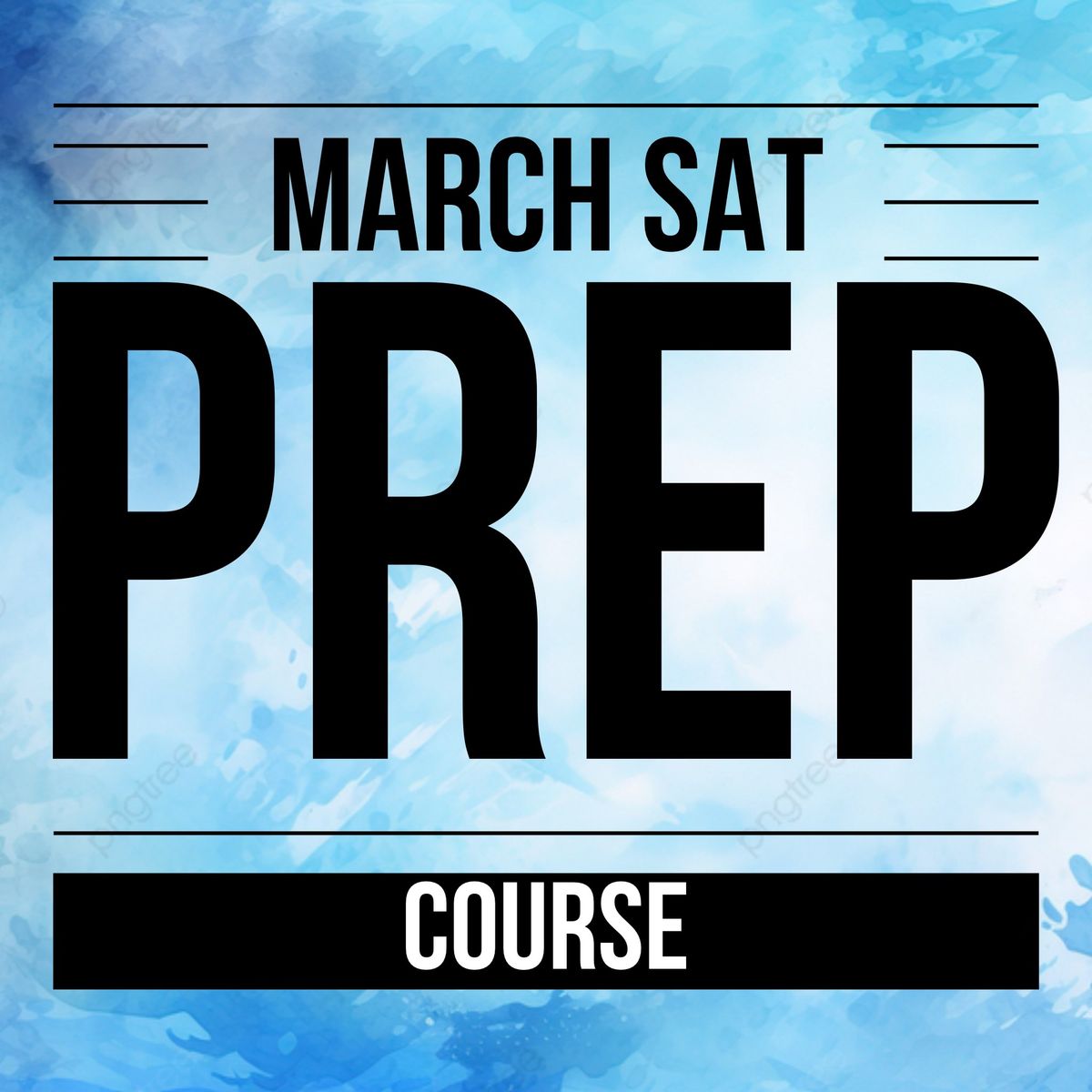 March SAT Group Prep Course - (Tuesdays and Thursdays, 6:30 - 8:00 p.m.) January 14th - February 27t