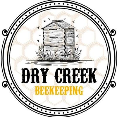 Dry Creek Beekeeping