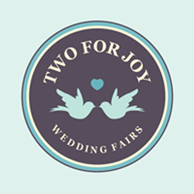 Two for Joy Wedding Fairs