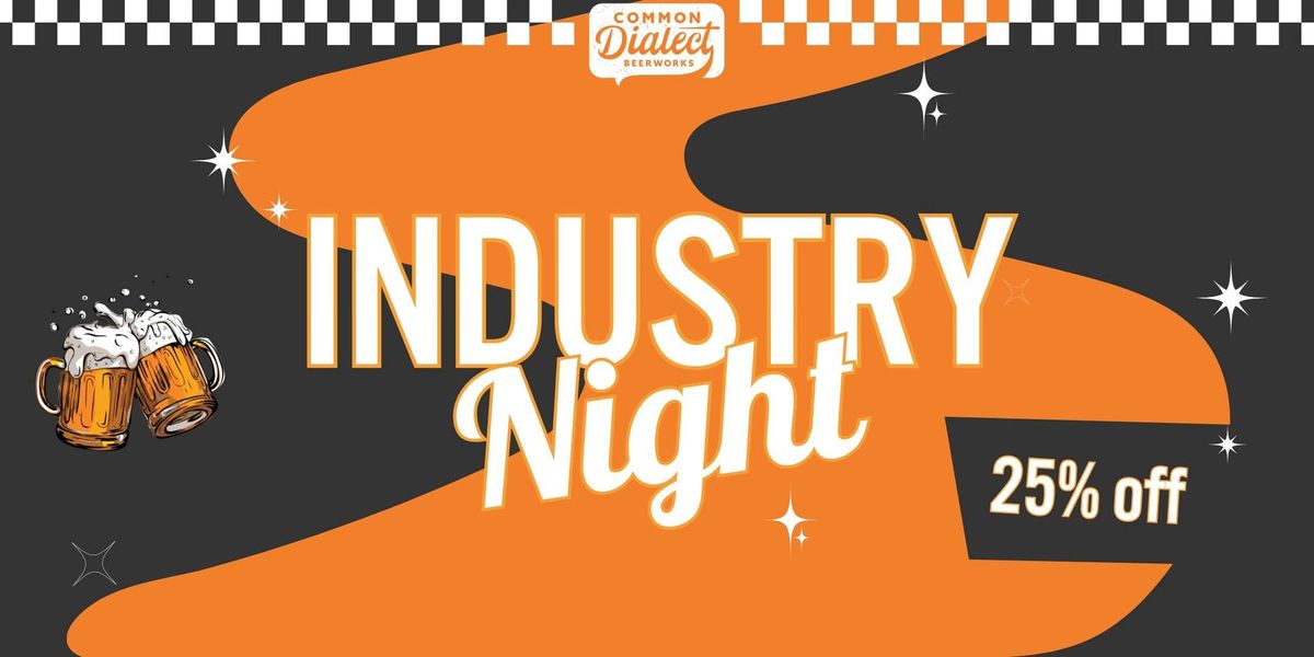 Industry Night \ud83c\udf7a