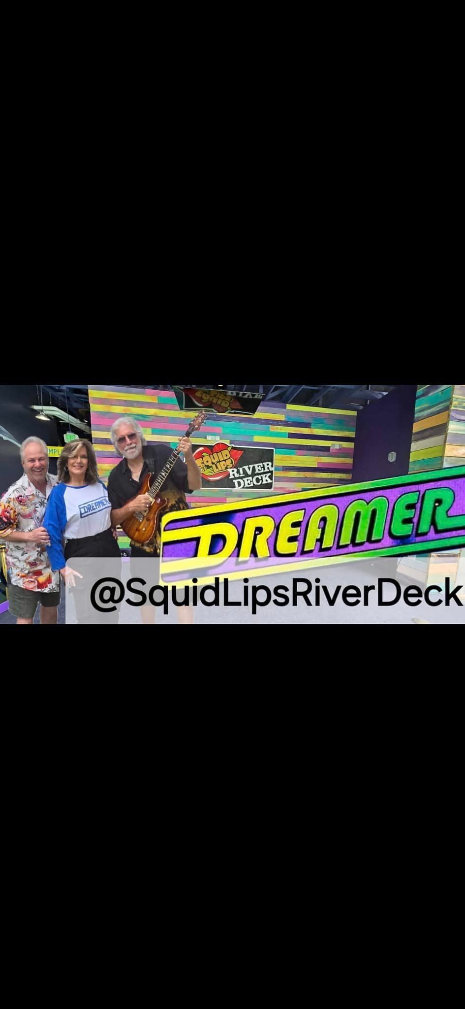 Dreamer@SquidLipsRiverDeck1\/25\/25