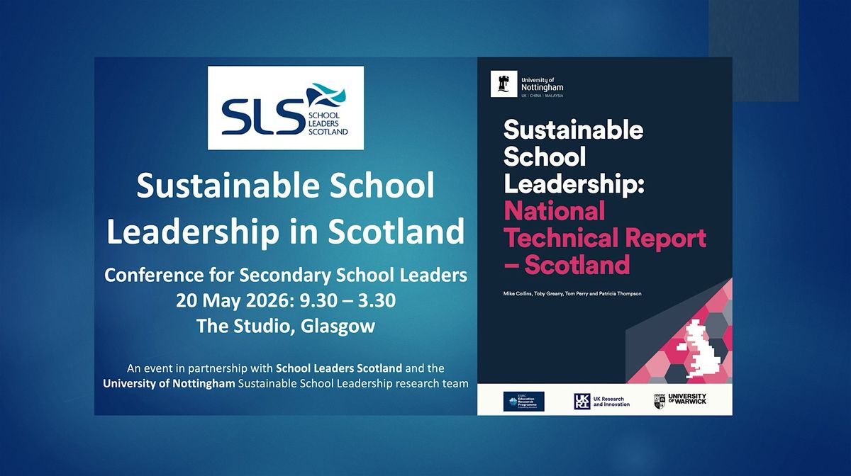 Sustainable School Leadership in Scotland's Secondary Schools