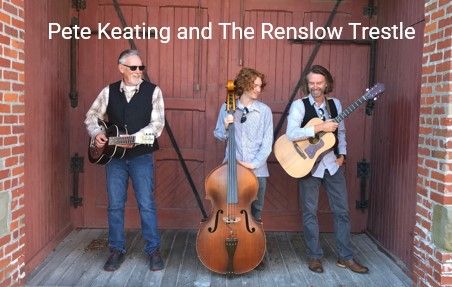  Live Music with Pete Keating and The Renslow Trestle