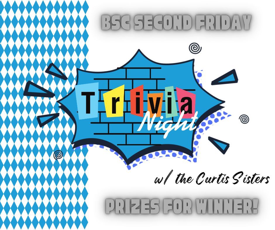 Second Friday Trivia - Theme TBD