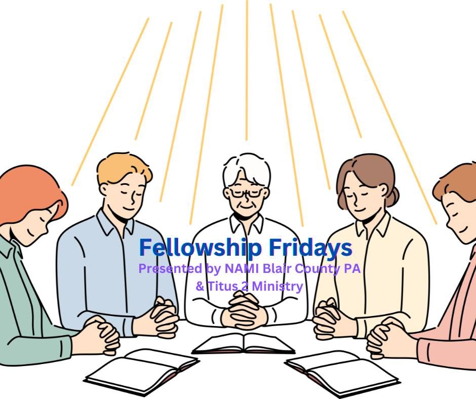 Fellowship Fridays