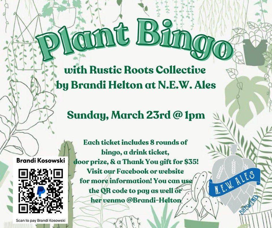 Plant Bingo with Rustic Roots Collective at N.E.W. Ales