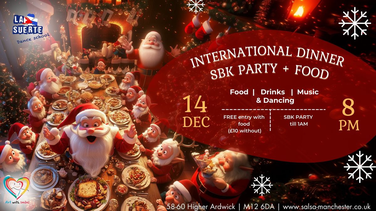 International Christmas Dinner & SBK Party!