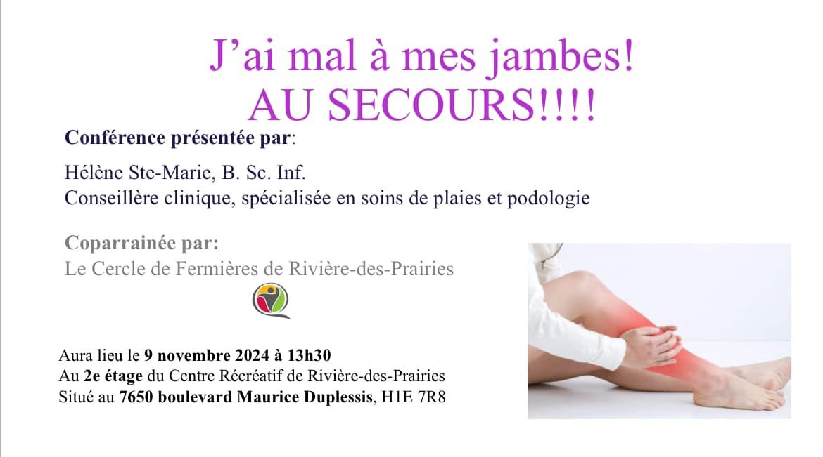 Au secours!!!  J\u2019ai mal \u00e0 mes jambes!