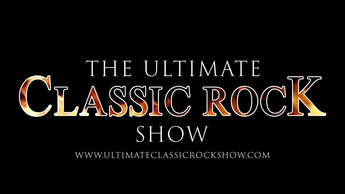 Gravesend, The Woodville - The Ultimate Classic Rock Show