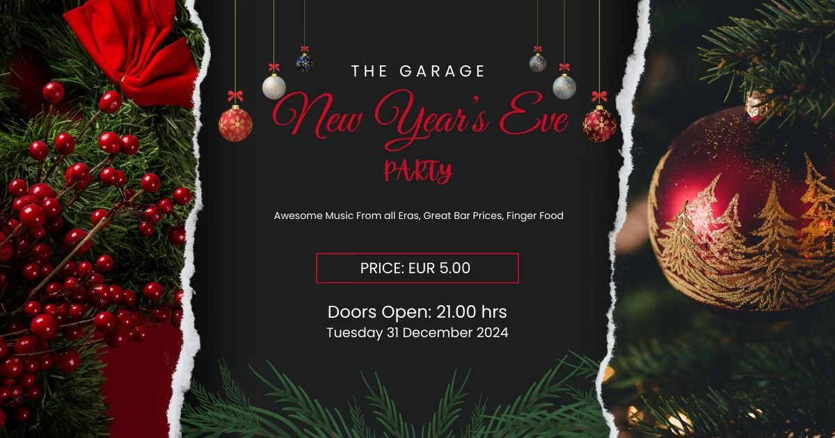 New Year's Eve Party at The Garage 