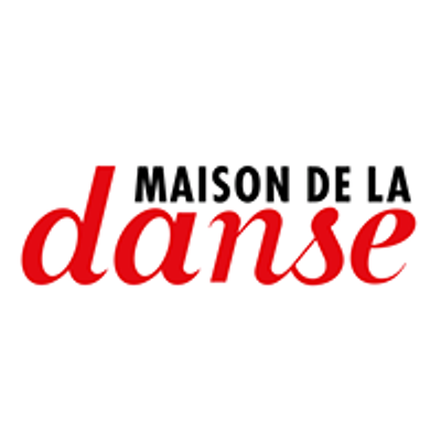 Maison de la Danse de Lyon
