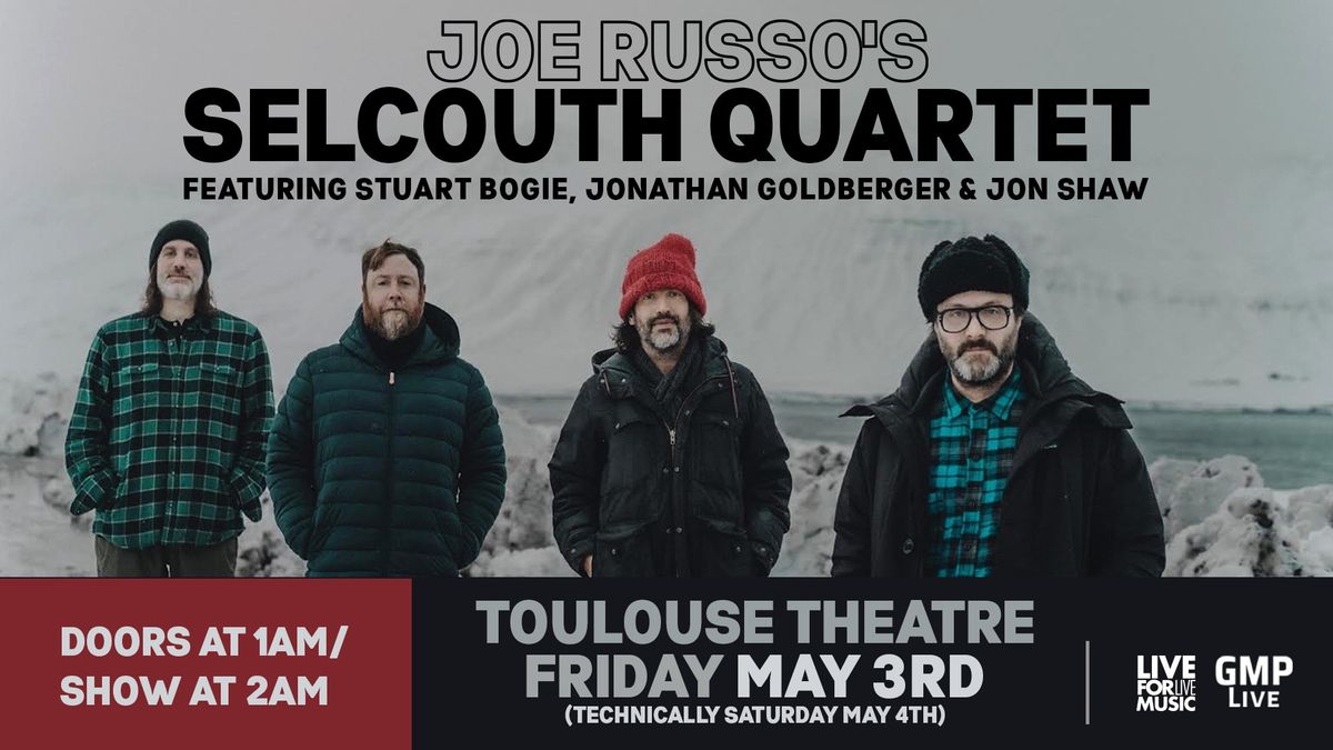 Joe Russo's Selcouth Quartet