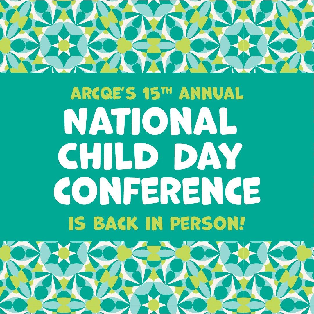 ARCQE's 15th National Child Day Conference