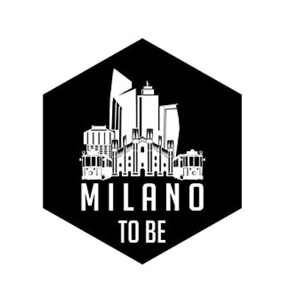 Milano To Be