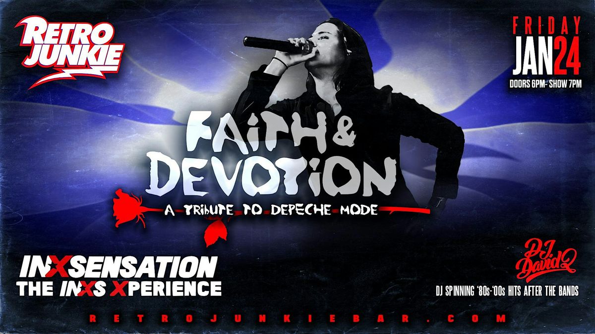 FAITH & DEVOTION (Depeche Mode Tribute) + INXSENSATION (INXS Tribute)