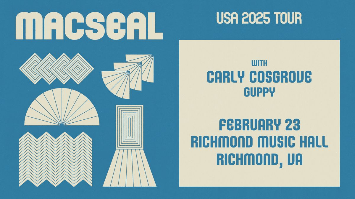 Macseal w\/ Carly Cosgrove, Guppy at Richmond Music Hall 2\/23\/25