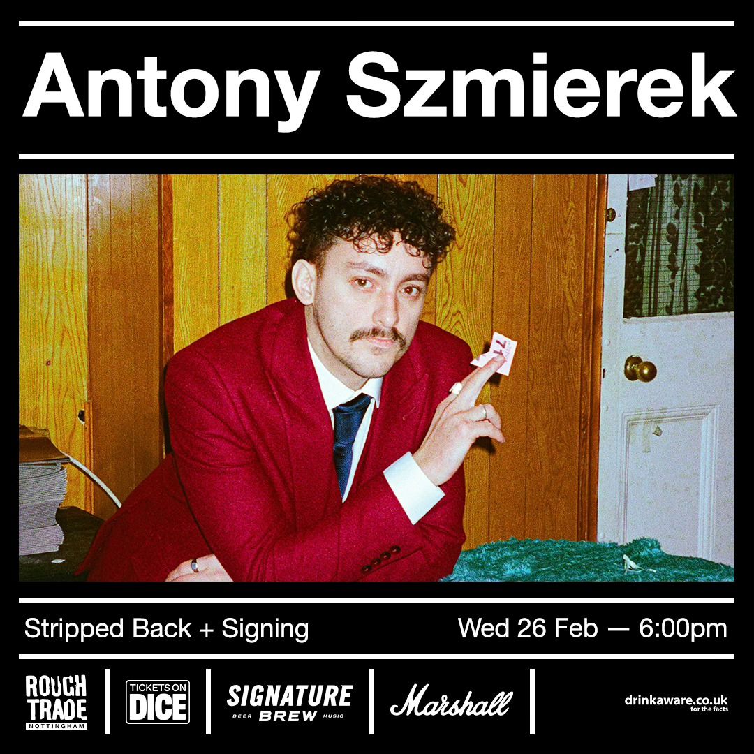 Antony Szmierek (Stripped Back+Signing)