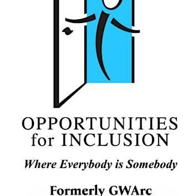 Opportunities for Inclusion (Formerly GWArc)