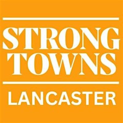 Strong Towns Lancaster