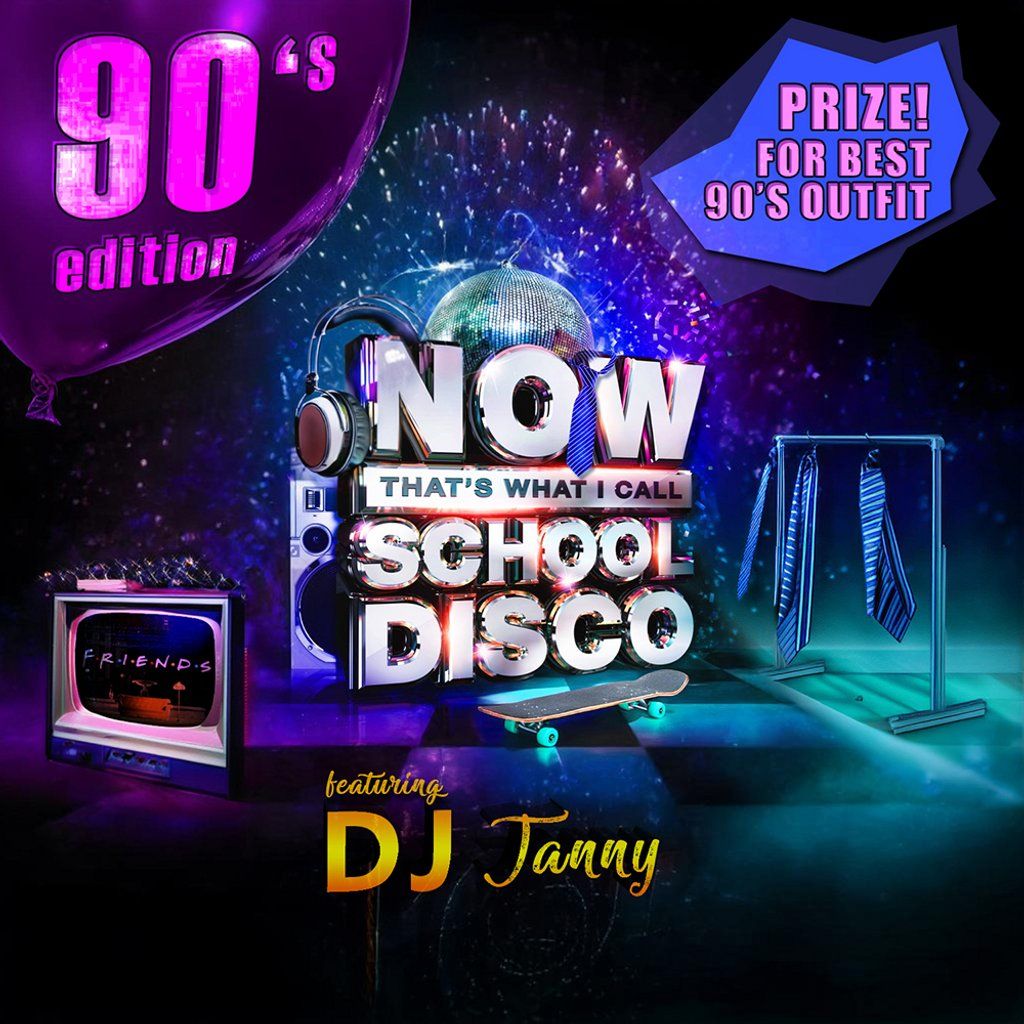 NOW That's What I Call a School Disco - 90's Edition