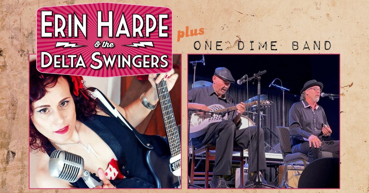 Erin Harpe & the Delta Swingers with One Dime Band Acoustic Duo