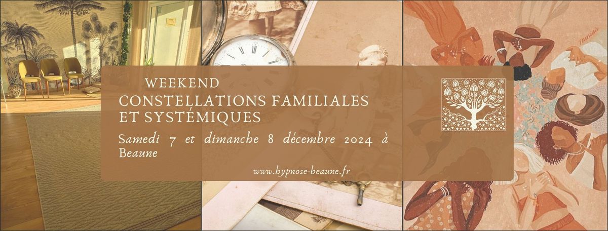 Weekend Constellations Familiales et Syst\u00e9miques