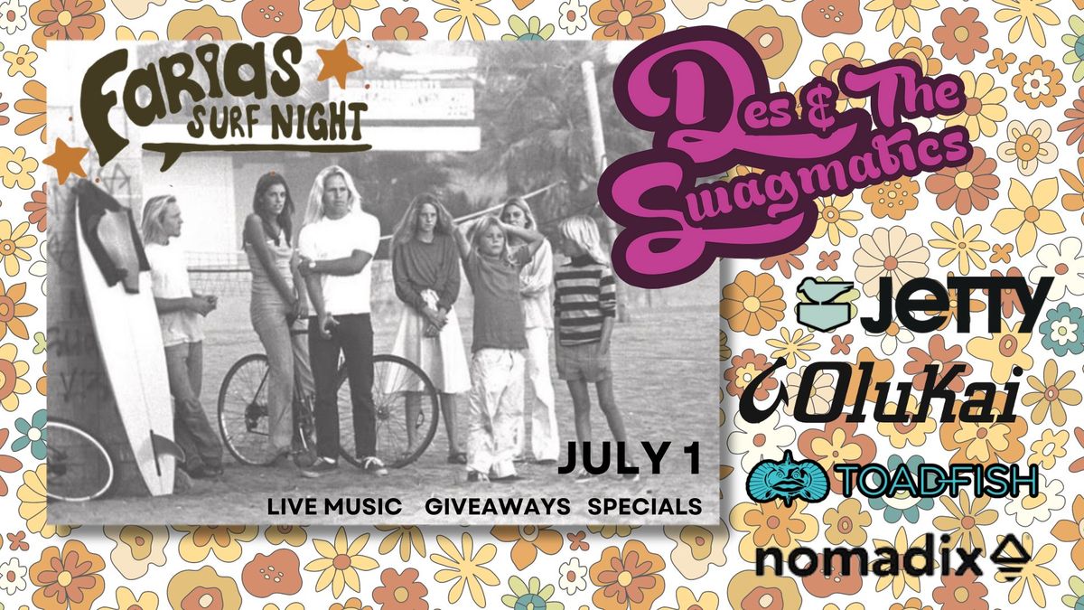 Farias Presents Surf Night with Des & the Swagmatics 